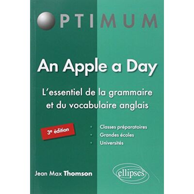 Thomson, Jean Max - An apple a day : l'essentiel de la grammaire et du vocabulaire anglais - Preis vom 22.09.2026 03:35:57 h Thomson, Jean Max - An apple a day : l'essentiel de la grammaire et du vocabulaire anglais - Preis vom 22.09.2026 03:35:57 h
