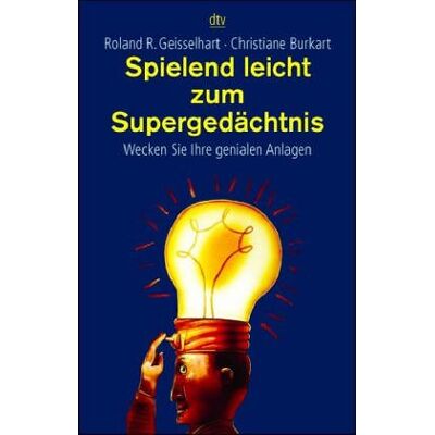 Roland Spielend leicht zum Supergedächtnis. Wecken Sie Ihre genialen Anlagen - Preis vom 17.06.2026 05:34:31 h Roland Spielend leicht zum Supergedächtnis. Wecken Sie Ihre genialen Anlagen - Preis vom 17.06.2026 05:34:31 h