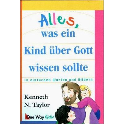 Taylor Alles, was ein Kind über Gott wissen sollte - Preis vom 24.06.2026 07:42:13 h Taylor Alles, was ein Kind über Gott wissen sollte - Preis vom 24.06.2026 07:42:13 h