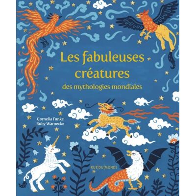 Funke Les fabuleuses créatures des mythologies mondiales - Preis vom 24.06.2026 07:42:13 h Funke Les fabuleuses créatures des mythologies mondiales - Preis vom 24.06.2026 07:42:13 h