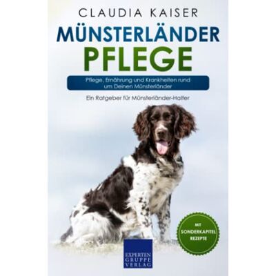 Kaiser Münsterländer Pflege: Pflege, Ernährung und Krankheiten rund um Deinen Münsterländer - Preis vom 24.06.2026 19:44:00 h Kaiser Münsterländer Pflege: Pflege, Ernährung und Krankheiten rund um Deinen Münsterländer - Preis vom 24.06.2026 19:44:00 h