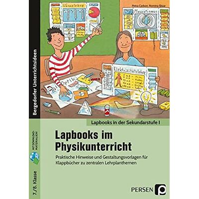 Petra Carbon - Lapbooks im Physikunterricht - 7./8. Klasse: Praktische Hinweise und Gestaltungsvorlagen für Kl appbücher zu zentralen Lehrplanthemen (Lapbooks in der Sekundarstufe I) - Preis vom 22.09.2026 03:35:57 h Petra Carbon - Lapbooks im Physikunterricht - 7./8. Klasse: Praktische Hinweise und Gestaltungsvorlagen für Kl appbücher zu zentralen Lehrplanthemen (Lapbooks in der Sekundarstufe I) - Preis vom 22.09.2026 03:35:57 h