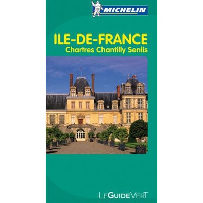 Collectif Michelin - Ile-de-France : Chartres, Chantilly, Compiègne - Preis vom 22.09.2026 03:35:57 h Collectif Michelin - Ile-de-France : Chartres, Chantilly, Compiègne - Preis vom 22.09.2026 03:35:57 h