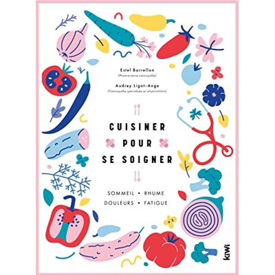 Estel Barrellon - Cuisiner pour se soigner : sommeil, rhume, douleurs, fatigue : 12 cheffes & chefs lyonnais, 4 semaines de menus - Preis vom 21.06.2026 05:42:24 h Estel Barrellon - Cuisiner pour se soigner : sommeil, rhume, douleurs, fatigue : 12 cheffes & chefs lyonnais, 4 semaines de menus - Preis vom 21.06.2026 05:42:24 h