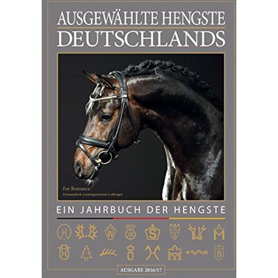 Forum Zeitschriften und Spezialmedien - Ausgewählte Hengste Deutschlands 2016/17: Das Jahrbuch der Hengste - Preis vom 23.06.2026 11:45:09 h Forum Zeitschriften und Spezialmedien - Ausgewählte Hengste Deutschlands 2016/17: Das Jahrbuch der Hengste - Preis vom 23.06.2026 11:45:09 h