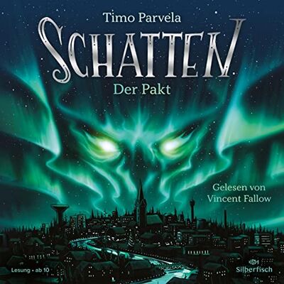 Timo Parvela - Schatten – Der Pakt (Schatten 1): 2 CDs - Preis vom 20.06.2026 05:23:55 h Timo Parvela - Schatten – Der Pakt (Schatten 1): 2 CDs - Preis vom 20.06.2026 05:23:55 h
