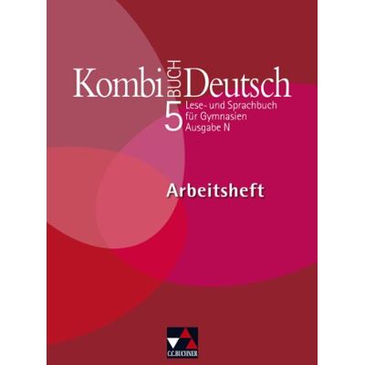 Gottlieb Gaiser - Kombi-Buch Deutsch - Ausgabe N: Kombi-Buch Deutsch 5. Ausgabe N. Arbeitsheft: Integratives Lese- und Sprachbuch für Gymnasien - Preis vom 17.06.2026 05:34:31 h Gottlieb Gaiser - Kombi-Buch Deutsch - Ausgabe N: Kombi-Buch Deutsch 5. Ausgabe N. Arbeitsheft: Integratives Lese- und Sprachbuch für Gymnasien - Preis vom 17.06.2026 05:34:31 h