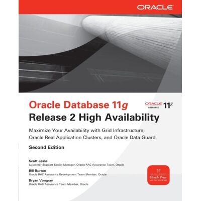 Scott Oracle Database 11g Release 2 High Availability: Maximize Your Availability with Grid Infrastructure, RAC and Data Guard - Preis vom 16.06.2026 05:30:18 h Scott Oracle Database 11g Release 2 High Availability: Maximize Your Availability with Grid Infrastructure, RAC and Data Guard - Preis vom 16.06.2026 05:30:18 h