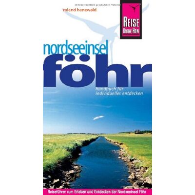 Roland Reise Know-How Föhr: Reiseführer für individuelles Entdecken - Preis vom 17.06.2026 05:34:31 h Roland Reise Know-How Föhr: Reiseführer für individuelles Entdecken - Preis vom 17.06.2026 05:34:31 h