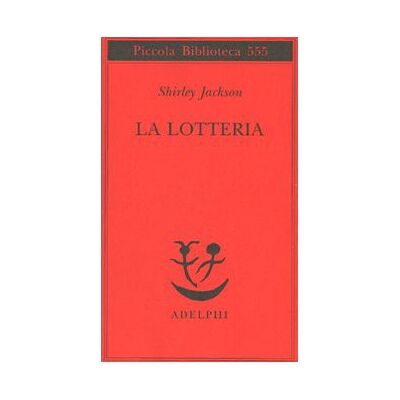 Shirley Jackson - La lotteria - Preis vom 22.09.2026 03:35:57 h Shirley Jackson - La lotteria - Preis vom 22.09.2026 03:35:57 h