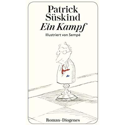 Patrick Süskind - Ein Kampf - Preis vom 23.06.2026 11:45:09 h Patrick Süskind - Ein Kampf - Preis vom 23.06.2026 11:45:09 h