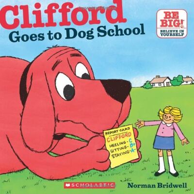 Norman Bridwell - Clifford Goes to Dog School (Clifford, the Big Red Dog) - Preis vom 22.09.2026 03:35:57 h Norman Bridwell - Clifford Goes to Dog School (Clifford, the Big Red Dog) - Preis vom 22.09.2026 03:35:57 h