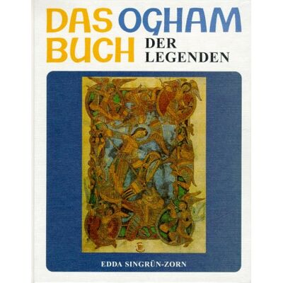 Edda Singrün-Zorn - Das Ogham Buch der Legenden - Preis vom 21.06.2026 05:42:24 h Edda Singrün-Zorn - Das Ogham Buch der Legenden - Preis vom 21.06.2026 05:42:24 h