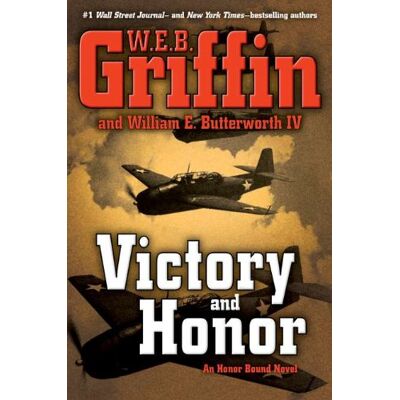 Griffin, W. E. B. - Victory and Honor (Honor Bound) - Preis vom 22.09.2026 03:35:57 h Griffin, W. E. B. - Victory and Honor (Honor Bound) - Preis vom 22.09.2026 03:35:57 h