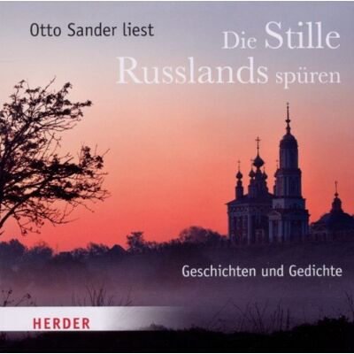 Otto Sander - Die Stille Russlands spüren: Geschichten und Gedichte - Preis vom 17.06.2026 05:34:31 h Otto Sander - Die Stille Russlands spüren: Geschichten und Gedichte - Preis vom 17.06.2026 05:34:31 h