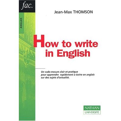 Thomson How to write in English - Preis vom 07.08.2026 11:47:26 h Thomson How to write in English - Preis vom 07.08.2026 11:47:26 h
