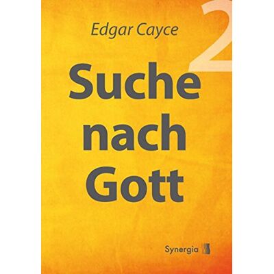 Edgar Cayce - Suche nach Gott Buch 2 - Preis vom 24.06.2026 07:42:13 h Edgar Cayce - Suche nach Gott Buch 2 - Preis vom 24.06.2026 07:42:13 h