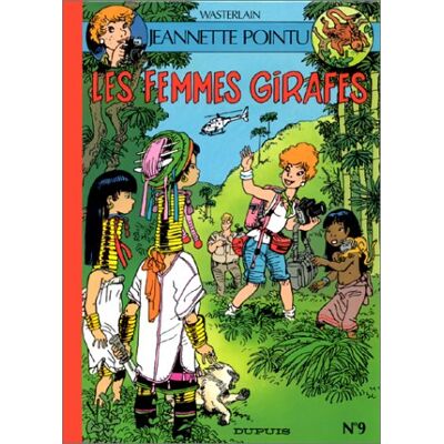 Marc Wasterlain - Jeannette Pointu. Vol. 9. Les femmes girafes - Preis vom 22.09.2026 03:35:57 h Marc Wasterlain - Jeannette Pointu. Vol. 9. Les femmes girafes - Preis vom 22.09.2026 03:35:57 h