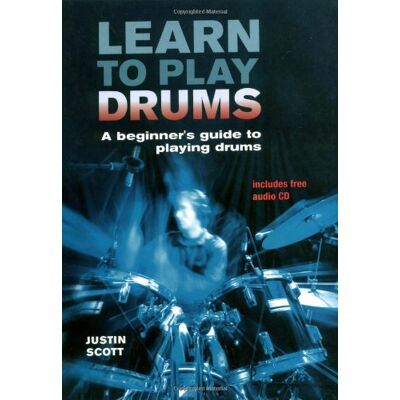 Scott Learn to Play Drums: A Beginner's Guide to Playing Drums - Preis vom 17.06.2026 05:34:31 h Scott Learn to Play Drums: A Beginner's Guide to Playing Drums - Preis vom 17.06.2026 05:34:31 h