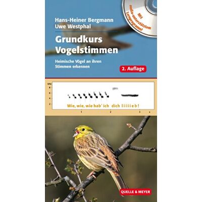 Bergmann Grundkurs Vogelstimmen: Heimische Vögel an ihren Stimmen erkennen - Preis vom 22.06.2026 11:45:37 h Bergmann Grundkurs Vogelstimmen: Heimische Vögel an ihren Stimmen erkennen - Preis vom 22.06.2026 11:45:37 h