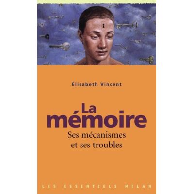 Vincent La mémoire : ses mécanismes et ses troubles - Preis vom 22.06.2026 23:23:57 h Vincent La mémoire : ses mécanismes et ses troubles - Preis vom 22.06.2026 23:23:57 h