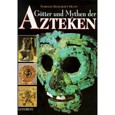 Norman Götter und Mythen der Azteken - Preis vom 23.06.2026 11:45:09 h Norman Götter und Mythen der Azteken - Preis vom 23.06.2026 11:45:09 h
