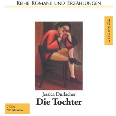 Jessica Durlacher - Die Tochter. 7 CDs. - Preis vom 18.06.2026 05:44:55 h Jessica Durlacher - Die Tochter. 7 CDs. - Preis vom 18.06.2026 05:44:55 h