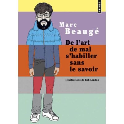 Marc De l'art de mal s'habiller sans le savoir - Preis vom 17.06.2026 05:34:31 h Marc De l'art de mal s'habiller sans le savoir - Preis vom 17.06.2026 05:34:31 h