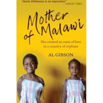 Gibson Mother of Malawi: She Created An Oasis Of Love In A Country Of Orphans - Preis vom 20.06.2026 05:23:55 h Gibson Mother of Malawi: She Created An Oasis Of Love In A Country Of Orphans - Preis vom 20.06.2026 05:23:55 h