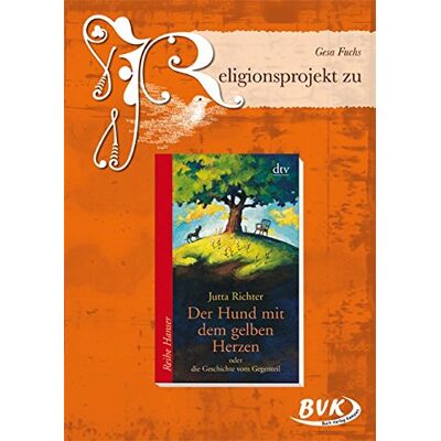 Gesa Fuchs - Religionsprojekt zu "Der Hund mit dem gelben Herzen" - Preis vom 18.06.2026 05:44:55 h Gesa Fuchs - Religionsprojekt zu "Der Hund mit dem gelben Herzen" - Preis vom 18.06.2026 05:44:55 h