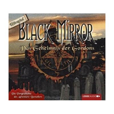 Astrid Meirose - Black Mirror - Das Geheimnis der Gordons: Hörspiel zum Computerspiel. - Preis vom 20.06.2026 05:23:55 h Astrid Meirose - Black Mirror - Das Geheimnis der Gordons: Hörspiel zum Computerspiel. - Preis vom 20.06.2026 05:23:55 h