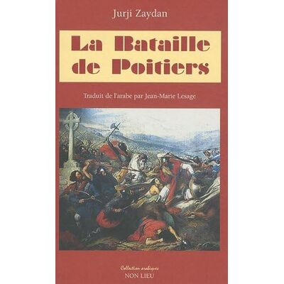 Jurgi Zaydan - La bataille de Poitiers - Preis vom 19.06.2026 05:29:47 h Jurgi Zaydan - La bataille de Poitiers - Preis vom 19.06.2026 05:29:47 h