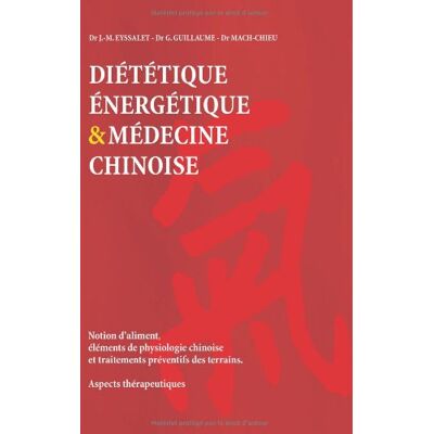 Marc Diététique énergétique et médecine chinoise : notion d'aliment, éléments de physiologie chinoise et traitements preventifs des terrains - Preis vom 22.06.2026 23:23:57 h Marc Diététique énergétique et médecine chinoise : notion d'aliment, éléments de physiologie chinoise et traitements preventifs des terrains - Preis vom 22.06.2026 23:23:57 h