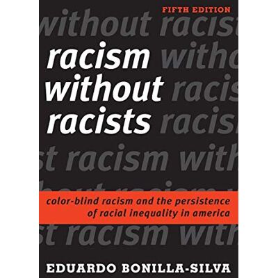 Silva Racism Without Racists (Rowm02) - Preis vom 23.06.2026 11:45:09 h Silva Racism Without Racists (Rowm02) - Preis vom 23.06.2026 11:45:09 h