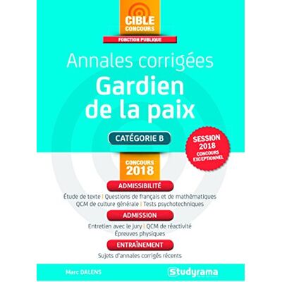 Marc Annales corrigées, gardien de la paix : catégorie B : concours 2018, session 2018 concours exceptionnel - Preis vom 17.06.2026 05:34:31 h Marc Annales corrigées, gardien de la paix : catégorie B : concours 2018, session 2018 concours exceptionnel - Preis vom 17.06.2026 05:34:31 h
