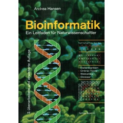 Hansen Bioinformatik : Ein Leitfaden für Naturwissenschaftler - Preis vom 23.06.2026 11:45:09 h Hansen Bioinformatik : Ein Leitfaden für Naturwissenschaftler - Preis vom 23.06.2026 11:45:09 h