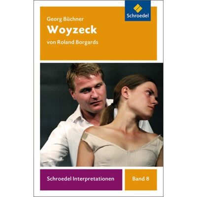Roland Schroedel Interpretationen: Georg Büchner: Woyzeck - Preis vom 17.06.2026 05:34:31 h Roland Schroedel Interpretationen: Georg Büchner: Woyzeck - Preis vom 17.06.2026 05:34:31 h