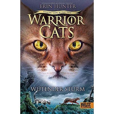 Hunter Warrior Cats - Vision von Schatten. Wütender Sturm: Staffel VI, Band 6 - Preis vom 24.06.2026 07:42:13 h Hunter Warrior Cats - Vision von Schatten. Wütender Sturm: Staffel VI, Band 6 - Preis vom 24.06.2026 07:42:13 h
