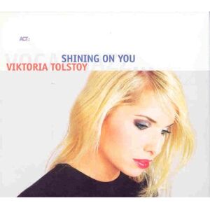 Viktoria Tolstoy - Shining on You - Preis vom 12.06.2026 05:40:31 h Viktoria Tolstoy - Shining on You - Preis vom 12.06.2026 05:40:31 h