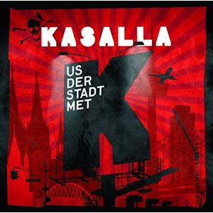 Kasalla - Us der Stadt met K - Preis vom 11.06.2026 05:43:19 h Kasalla - Us der Stadt met K - Preis vom 11.06.2026 05:43:19 h