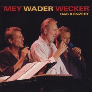 Mey, Wader, Wecker - Das Konzert - Preis vom 12.06.2026 05:40:31 h Mey, Wader, Wecker - Das Konzert - Preis vom 12.06.2026 05:40:31 h