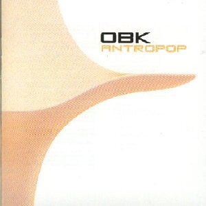 OBK - Antropop - Preis vom 12.06.2026 05:40:31 h OBK - Antropop - Preis vom 12.06.2026 05:40:31 h