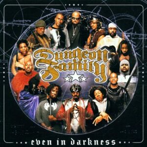 Dungeon Family - Even in Darkness - Preis vom 13.06.2026 05:28:29 h Dungeon Family - Even in Darkness - Preis vom 13.06.2026 05:28:29 h