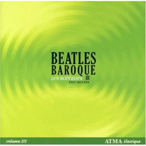 Milnes - Beatles Baroque Vol.3 - Preis vom 15.06.2026 05:30:30 h Milnes - Beatles Baroque Vol.3 - Preis vom 15.06.2026 05:30:30 h