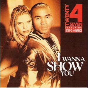 Twenty 4 Seven feat. Stay-C And Nance - I Wanna Show You - Preis vom 13.06.2026 05:28:29 h Twenty 4 Seven feat. Stay-C And Nance - I Wanna Show You - Preis vom 13.06.2026 05:28:29 h