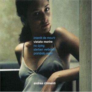 Andrea Chimenti - Vietato Morire - Preis vom 12.06.2026 05:40:31 h Andrea Chimenti - Vietato Morire - Preis vom 12.06.2026 05:40:31 h