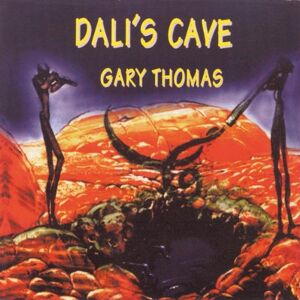 Gary Thomas - Dali's Cave - Preis vom 12.06.2026 05:40:31 h Gary Thomas - Dali's Cave - Preis vom 12.06.2026 05:40:31 h