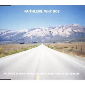 Faithless - Why Go? - Preis vom 12.06.2026 05:40:31 h Faithless - Why Go? - Preis vom 12.06.2026 05:40:31 h