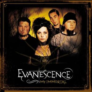 Evanescence - My Immortal - Preis vom 11.06.2026 05:43:19 h Evanescence - My Immortal - Preis vom 11.06.2026 05:43:19 h