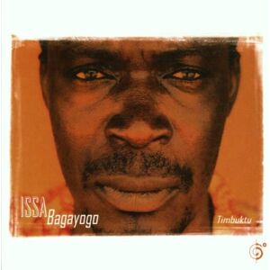 Issa Bagayogo - Timbuktu - Preis vom 13.06.2026 05:28:29 h Issa Bagayogo - Timbuktu - Preis vom 13.06.2026 05:28:29 h